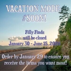 Filly Finds Closed January 30 - June 15. Order now!